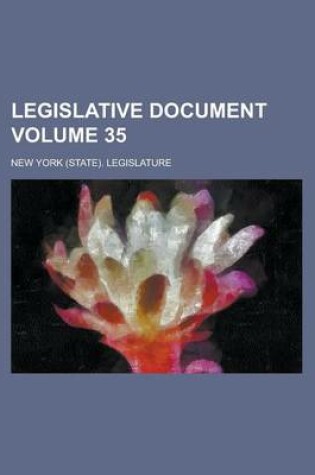 Cover of Legislative Document Volume 35