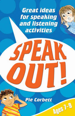 Cover of Speak Out! Ages 7-9