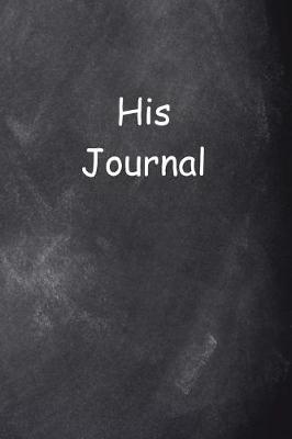 Cover of Journal For Men His Journal Chalkboard Style