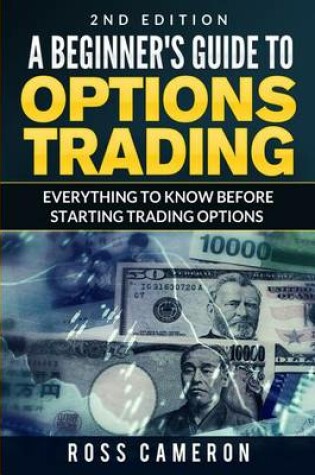 Cover of A Beginner's Guide to Options Trading