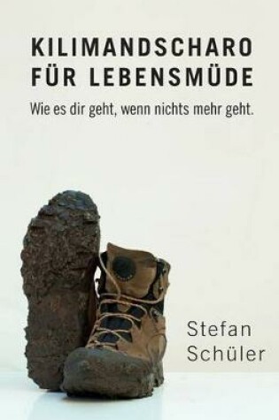 Cover of Kilimandscharo Fur Lebensmude