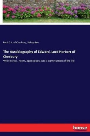 Cover of The Autobiography of Edward, Lord Herbert of Cherbury
