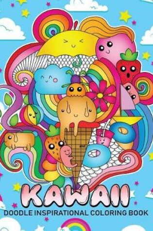 Cover of Doodle Kawaii Inspirational Coloring Book