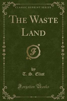 Book cover for The Waste Land (Classic Reprint)