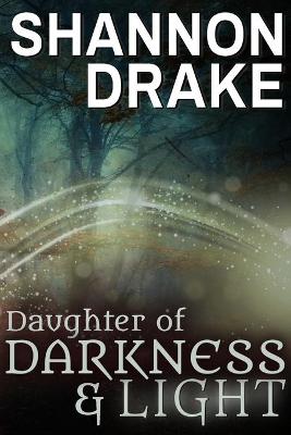 Book cover for Daughter of Darkness & Light