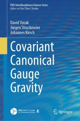 Cover of Covariant Canonical Gauge Gravity