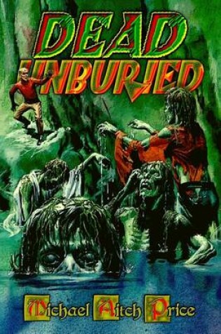 Cover of Dead Unburied