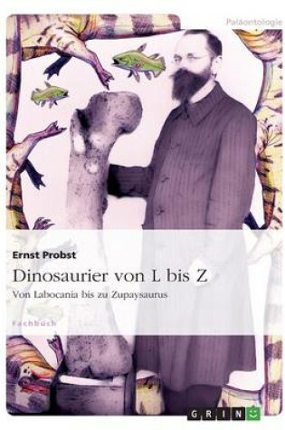 Cover of Dinosaurier Von L Bis Z