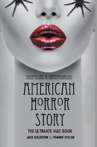 Cover of American Horror Story - The Ultimate Quiz Book