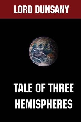 Book cover for Tale of Three Hemispheres