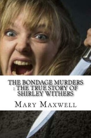 Cover of The Bondage Murders