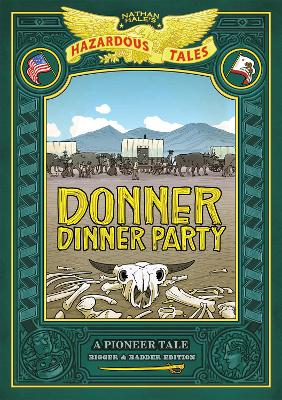 Book cover for Donner Dinner Party: Bigger & Badder Edition