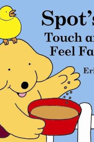 Cover of Spot's Touch and Feel Farm