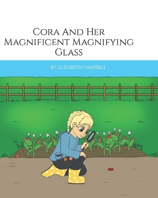 Book cover for Cora And Her Magnificent Magnifying Glass