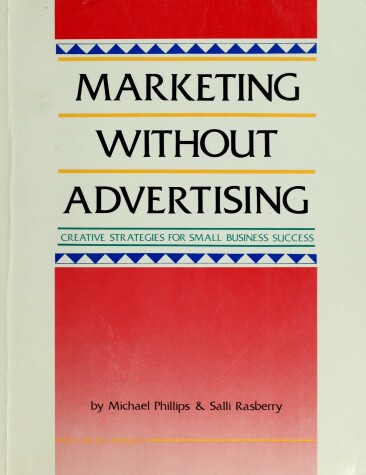 Cover of Marketing Without Advertising