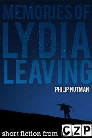 Cover of Memories of Lydia, Leaving