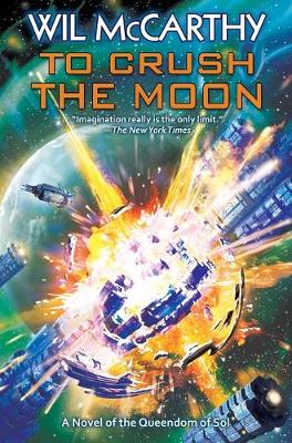 Book cover for To Crush the Moon
