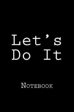 Cover of Let's Do It