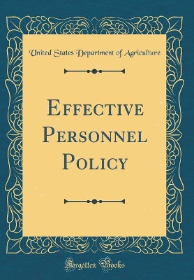 Book cover for Effective Personnel Policy (Classic Reprint)