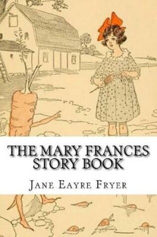 Cover of The Mary Frances Story Book