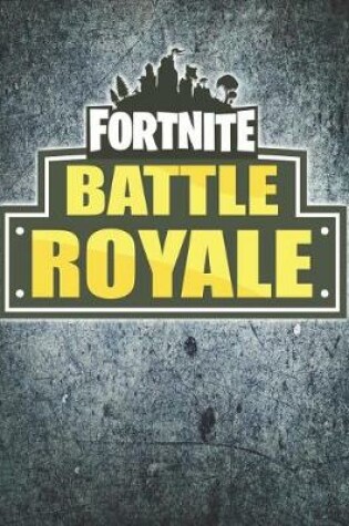 Cover of Fortnite Battle Royale Gold Metal Plate Journal Notebook