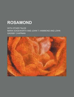 Book cover for Rosamond; With Other Tales