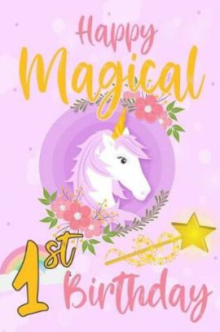 Cover of Happy Magical 1st Birthday