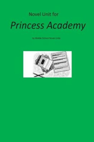 Cover of Novel Unit for Princess Academy