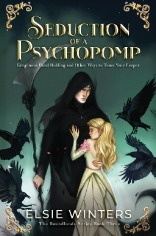 Cover of Seduction of a Psychopomp