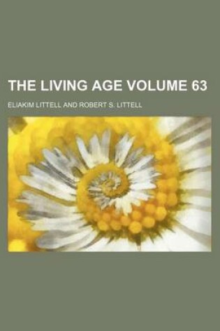 Cover of The Living Age Volume 63
