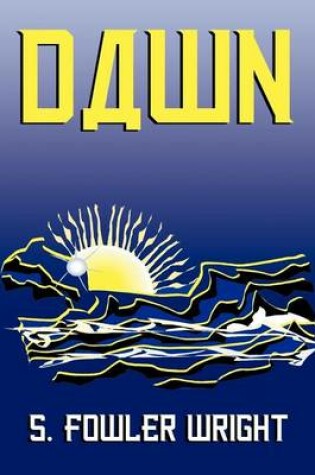 Cover of Dawn: A Novel of Global Warming