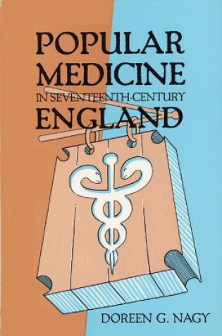 Cover of Popular Medicine in Seventeenth Century