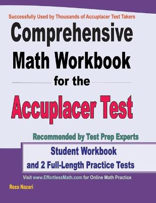 Book cover for Comprehensive Math Workbook for the Accuplacer Test
