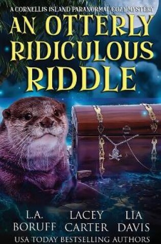 Cover of An Otterly Ridiculous Riddle