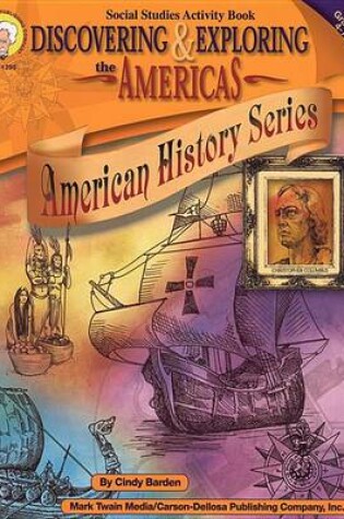 Cover of Discovering & Exploring the Americas, Grades 4 - 7