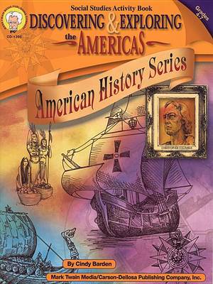 Cover of Discovering & Exploring the Americas, Grades 4 - 7