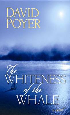 Book cover for The Whiteness of the Whale