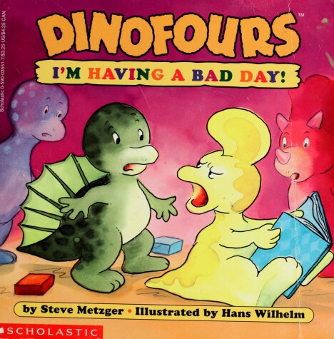 Book cover for Dinofours, I'm Having a Bad Day!