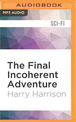 Book cover for The Final Incoherent Adventure