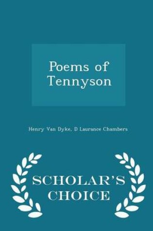 Cover of Poems of Tennyson - Scholar's Choice Edition