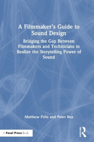 Cover of A Filmmaker’s Guide to Sound Design