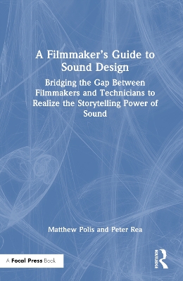 Book cover for A Filmmaker’s Guide to Sound Design