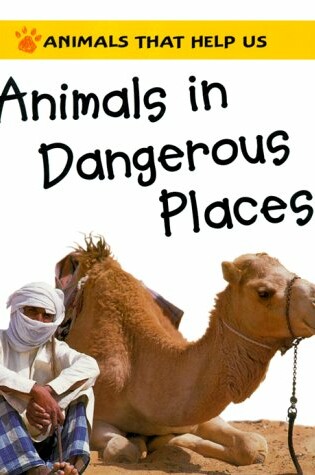 Cover of Animals in Dangerous Places