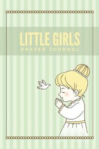 Cover of Little Girls Prayer Journal