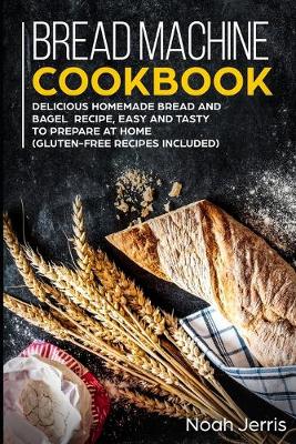 Book cover for Bread Machine Cookbook