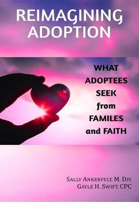 Book cover for Reimagining Adoption