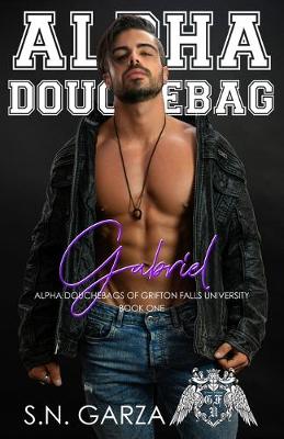 Book cover for Alpha Douchebag