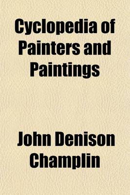 Book cover for Cyclopedia of Painters and Paintings Volume 4