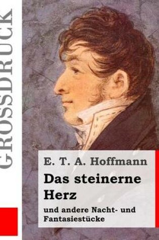 Cover of Das steinerne Herz (Grossdruck)