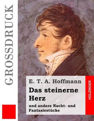 Book cover for Das steinerne Herz (Grossdruck)